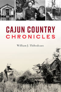 Cajun Country Chronicles