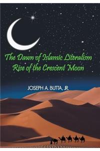 Dawn of Islamic Literalism