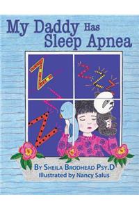 My Daddy Has Sleep Apnea
