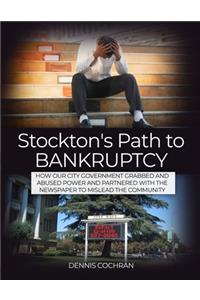 Stockton's Path to Bankruptcy