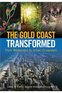 Gold Coast Transformed