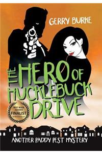 Hero of Hucklebuck Drive