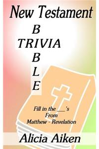 New Testament Bible Trivia Matthew-Revelation
