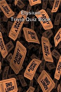 Elysium Trivia Quiz Book
