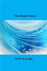 The Weaker Vessel