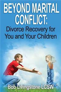 Beyond Marital Conflict