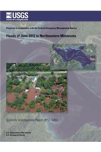 Floods of June 2012 in Northeastern Minnesota