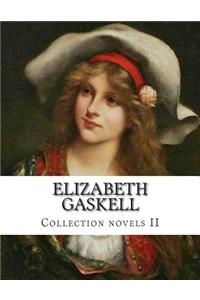 Elizabeth Gaskell, Collection novels II