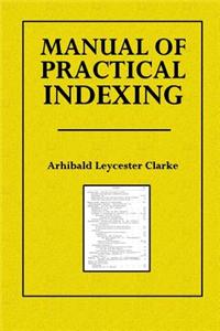 Manual of Practical Indexing