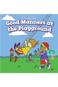 Good Manners at the Playground