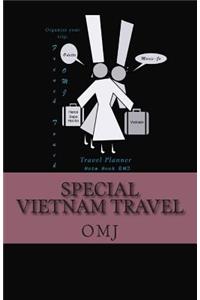 Special Vietnam Travel
