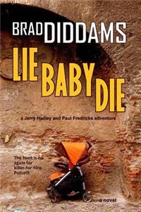 Lie Baby Die