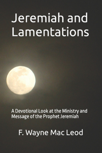 Jeremiah and Lamentations