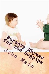Nursery Rhymes on the Bagpipe