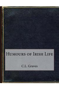 Humours of Irish Life