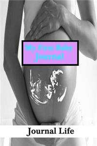 My First Baby Journal