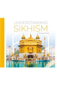 Understanding Sikhism