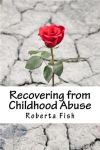 Recovering from Childhood Abuse