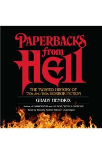 Paperbacks from Hell Lib/E