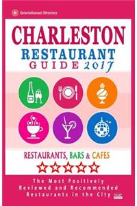 Charleston Restaurant Guide 2017