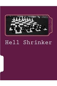 Hell Shrinker