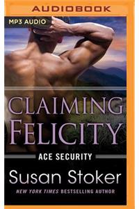 Claiming Felicity