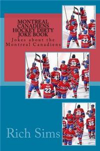 Montreal Canadiens Hockey Dirty Joke Book