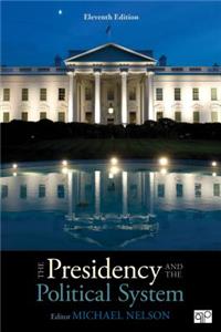 The Presidency and the Political System