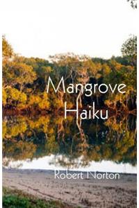 Mangrove Haiku