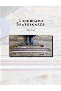 Longboard Skateboards Notebook
