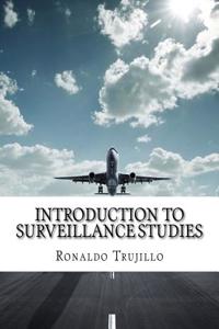 Introduction to Surveillance Studies