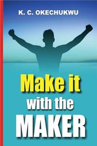 Make it with the maker