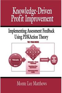 Knowledge-Driven Profit Improvement