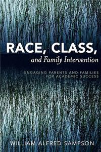 Race, Class, and Family Intervention