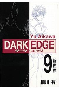 Dark Edge, Volume 9