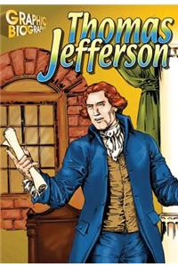 Thomas Jefferson Graphic Biography