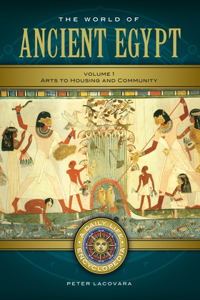 World of Ancient Egypt [2 Volumes]
