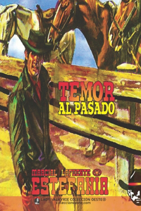 Temor al pasado (Colección Oeste)