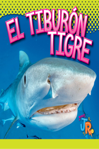 El Tiburón Tigre