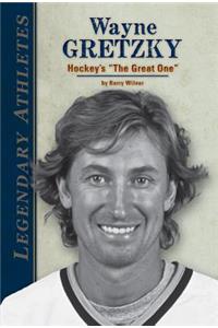 Wayne Gretzky: Hockey's the Great One