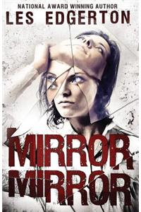 Mirror, Mirror