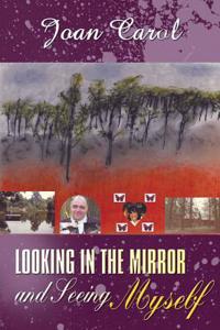 Looking in the Mirror and Seeing Myself