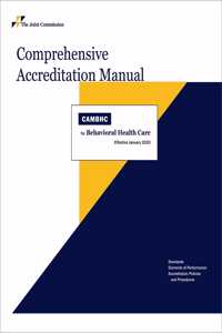 2020 Comprehensive Accreditation Manual for Behavioral Health Care
