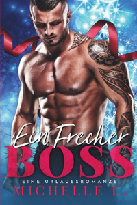 Frecher Boss