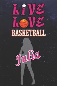 Live Love Basketball Julia