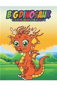 Big Dinosaur Coloring Books for Kids 2-4