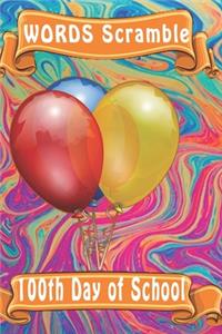 word scramble 100th Day of School