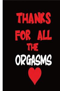 Thanks For All The Orgasms