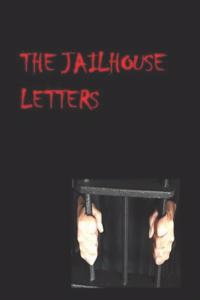 The Jailhouse Letters