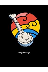 Play The Banjo